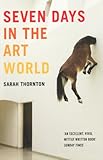 Seven Days In The Art World English Edition