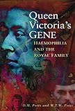 Queen Victorias Gene Haemophilia And The Royal Family Pocket Biographies English Edition