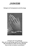 Jainism Religion Of Compassion And Ecology Jaina Education Series Book 901 English Edition