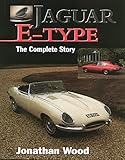 Jaguar E Type The Complete Story English Edition