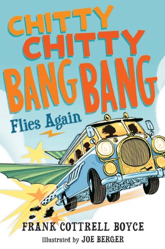 Chitty Chitty Bang Bang Flies Again (By: Frank Cottrell Boyce) cover