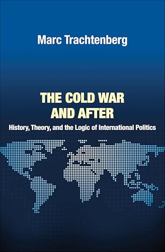 The Cold War and After (By: Marc Trachtenberg) cover