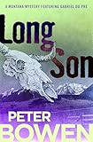 Long Son The Montana Mysteries Featuring Gabriel Du Pr Book 6 English Edition