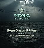 The Titanic Requiem [with RJ Gibb] (2012)