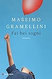 Fai Bei Sogni La Gaja Scienza Italian Edition