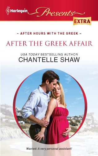 After the Greek Affair (By: Chantelle Shaw) cover