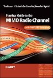 Practical Guide To Mimo Radio Channel With Matlab Examples English Edition
