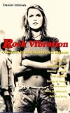 Rock Vibrations - la saga des hits du rock