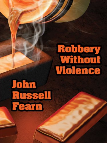 Robbery Without Violence / Death at the Observatory (By: John Russell Fearn) cover