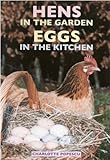 Hens In The Garden Eggs In The Kitchen English Edition