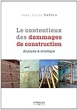 Le Contentieux Des Dommages De Construction Blanche Btp
