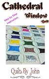 Sewing A Cathedral Windows Quilt