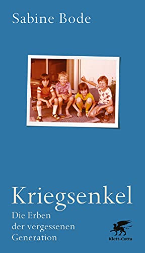 Die Nachkriegsgeneration. Eine Erkundung der Erziehung und ihrer Folgen Rüdiger Maas