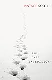 The Last Expedition Vintage Classics English Edition