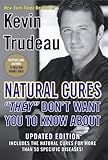 Natural Cures They Dont Want You To Know About English Edition