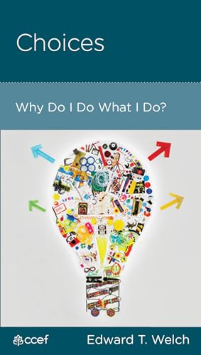 Choices: Why Do I Do What I Do? book cover