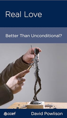 Real Love: Better Than Unconditional? book cover