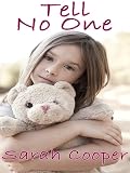 Tell No One Story Of Child Abuse Survival English Edition