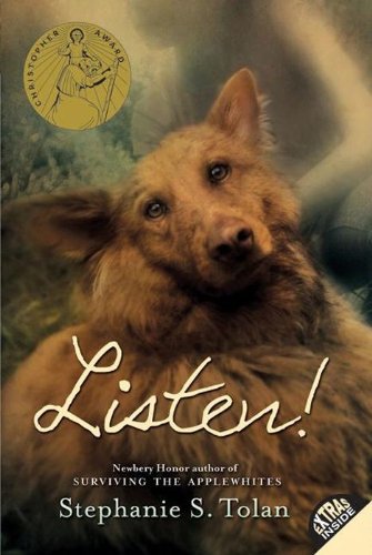 Listen! (By: Stephanie S. Tolan) cover