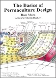 The Basics Of Permaculture Design