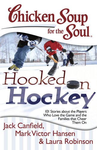 Hooked on Hockey (By: Mark Victor Hansen) cover
