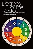 Degrees Of The Zodiac English Edition