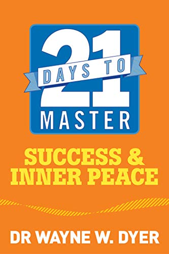 21 Days to Master Success and Inner Peace book cover