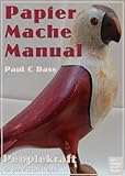 Papier Mache Manual English Edition