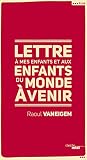 Lettre Mes Enfants Et Aux Enfants Du Monde Venir Essai