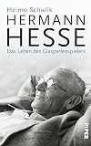 Hermann Hesse Das Leben Des Glasperlenspielers German Edition