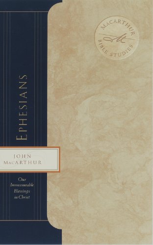 Ephesians: Our Immeasurable Blessings in Christ book cover