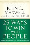 25 Ways To Win With People How To Make Others Feel Like A Million Bucks