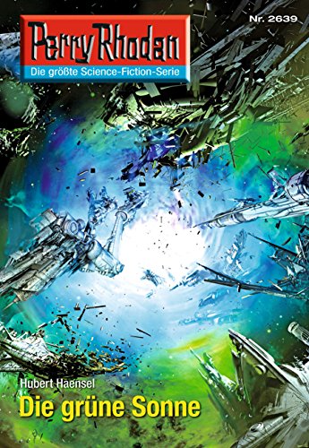 Die grüne Sonne: Perry Rhodan-Zyklus "Neuroversum" book cover