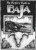 The Surfers Guide To Baja English Edition