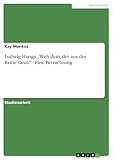 Ludwig Harigs Weh Dem Der Aus Der Reihe Tanzt Eine Betrachtung German Edition