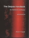 The Dialysis Handbook For Technicians And Nurses English Edition