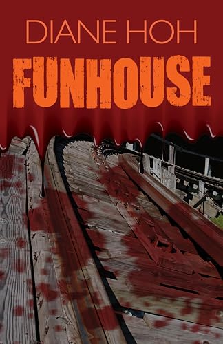 Funhouse (By: Diane Hoh) cover
