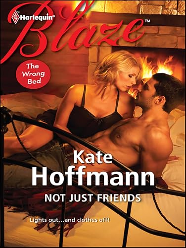 Not Just Friends (By: Kate Hoffmann) cover