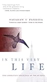 In This Very Life Liberation Teachings Of The Buddha English Edition