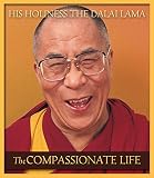 The Compassionate Life English Edition