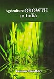 Agriculture Growth In India English Edition
