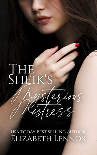 The Sheik's Mysterious Mistress book cover