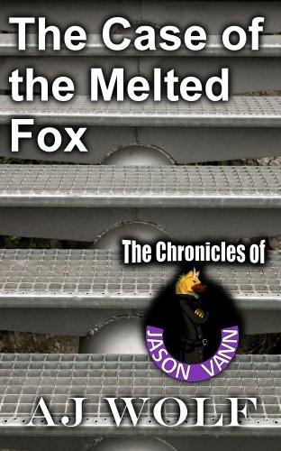 The Case of the Melted Fox book cover