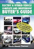 Electric Hybrid Vehicle Complete Independent Buyers Guide English Edition