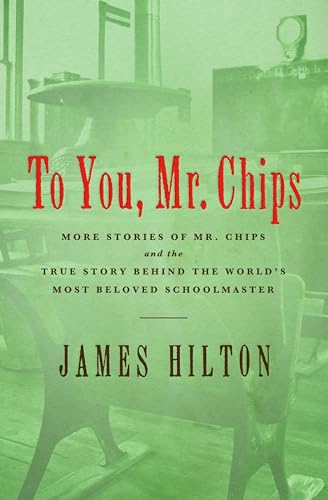 To You Mr. Chips book cover