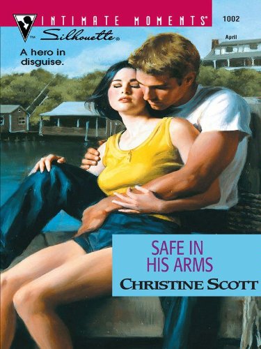 Safe In His Arms (By: Christine Scott) cover