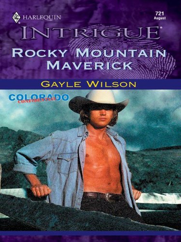 Rocky Mountain Maverick (By: Gayle Wilson) cover