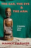 The Ear, the Eye and the Arm