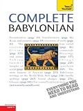 Complete Babylonian A Comprehensive Guide To Reading And Understanding Babylonian With Original Texts Complete Languages English Edition