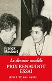 Le Dernier Modle Prix Renaudot Essai 2012 Littrature